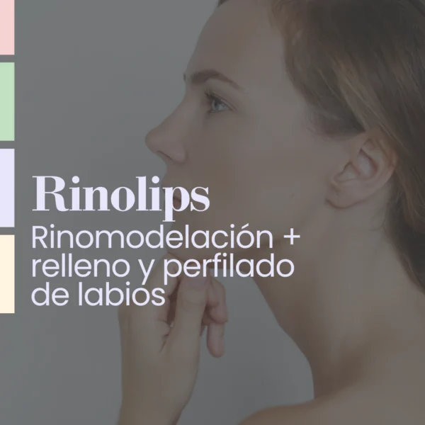 RinoLips - Rinomodelación + Relleno y Perfilado de Labios